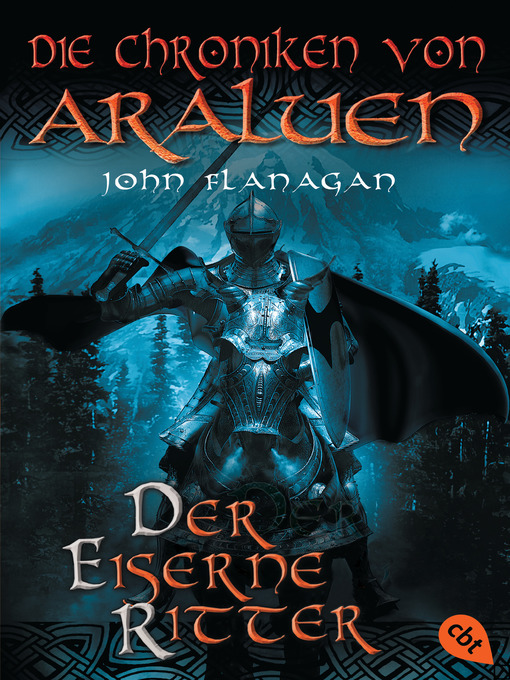 Titeldetails für Der eiserne Ritter nach John Flanagan - Verfügbar